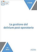 La gestione del delirium post operatorio