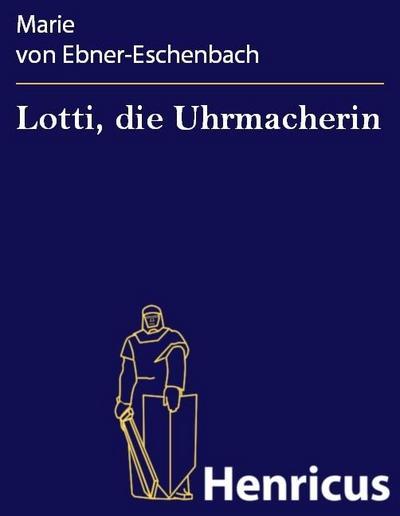 Lotti, die Uhrmacherin