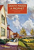 Death Makes a Prophet