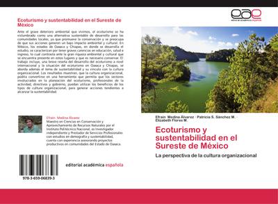 Ecoturismo y sustentabilidad en el Sureste de México