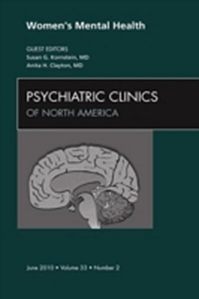 Women’s Mental Health, An Issue of Psychiatric Clinics