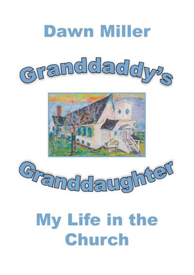 Granddaddy’s Granddaughter