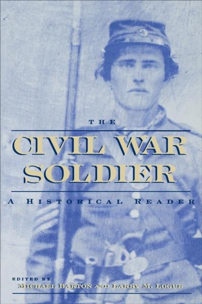 The Civil War Soldier
