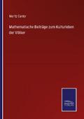 Mathematische Beiträge zum Kulturleben der Völker
