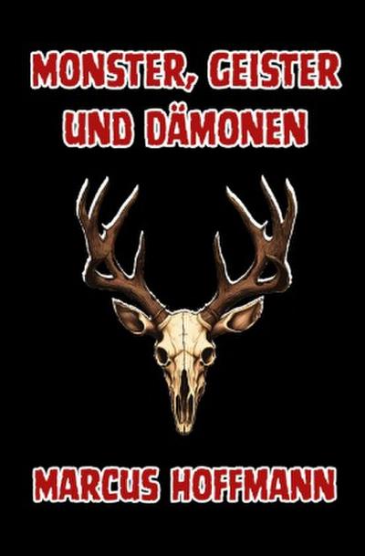 Monster, Geister und Dämonen