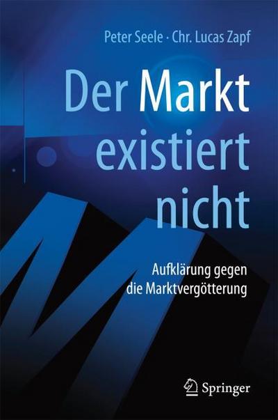 ’Der Markt’ existiert nicht