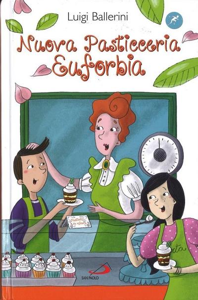 Nuova pasticceria Euforbia