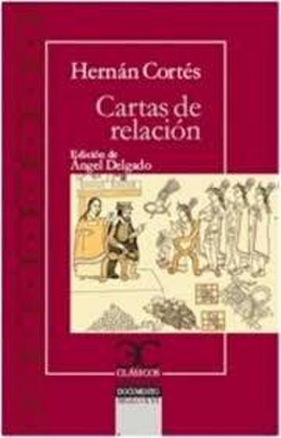 Cartas de relación .
