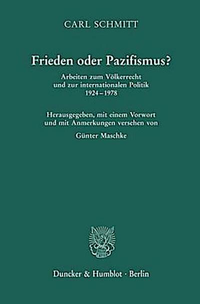 Frieden oder Pazifismus?