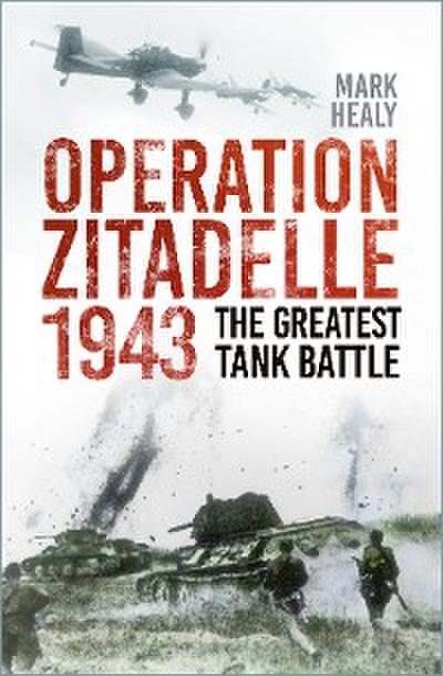 Operation Zitadelle 1943