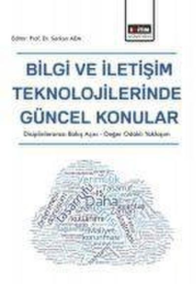 Bilgi ve Iletisim Teknolojilerinde Güncel Konular