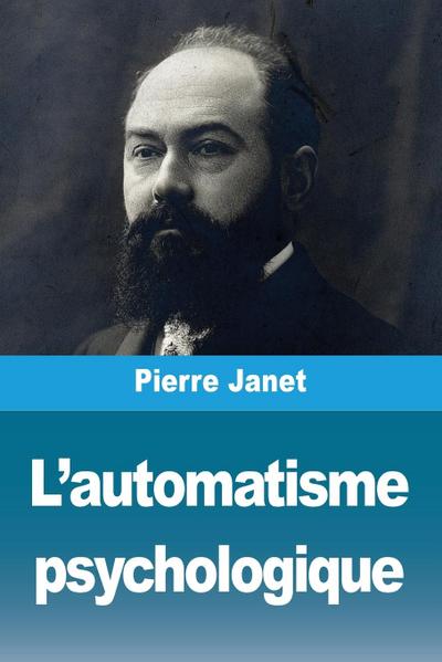 L’automatisme psychologique