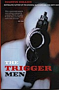 The Trigger Men
