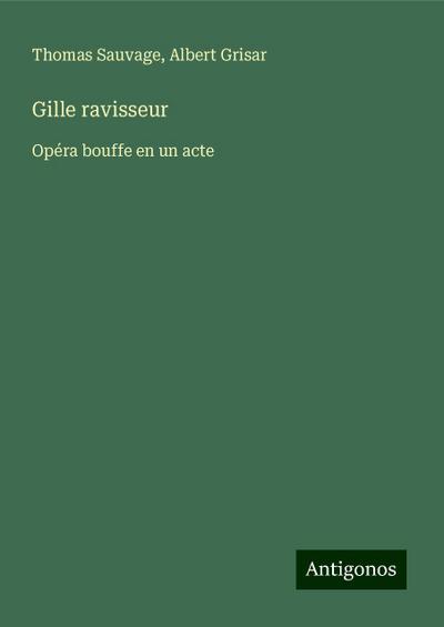 Gille ravisseur