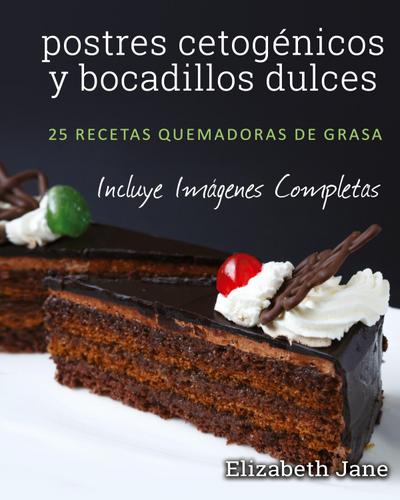 postres cetogénicos y bocadillos dulces