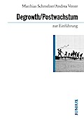 Degrowth/Postwachstum zur Einführung