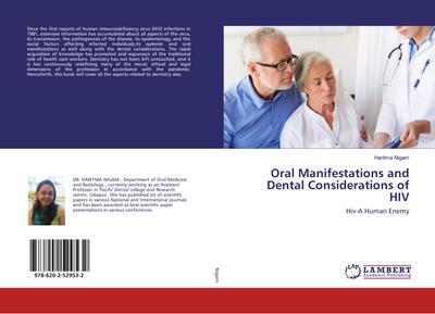 Oral Manifestations and Dental Considerations of HIV