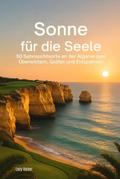 Sonne für die Seele