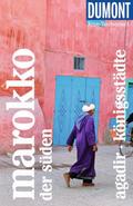 DUMONT Reise-Taschenbuch Marokko, Der Süden, Agadi
