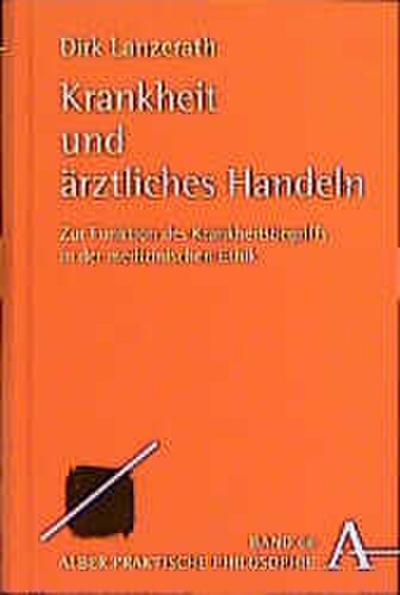 Krankheit und ärztliches Handeln