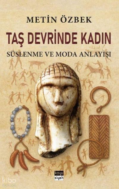 Tas Devrinde Kadin