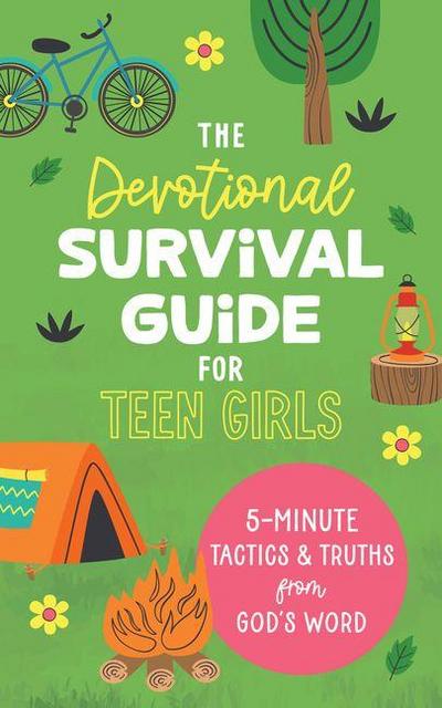The Devotional Survival Guide for Teen Girls