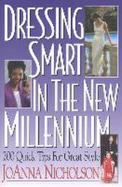 Dressing Smart in the New Millennium