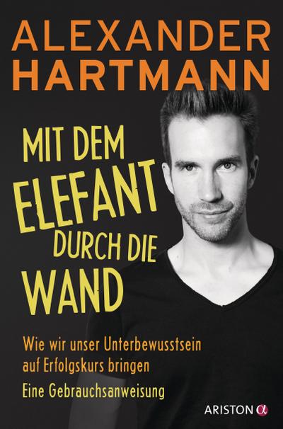 Mit dem Elefant durch die Wand