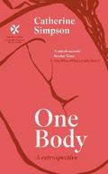 One Body: A Retrospective