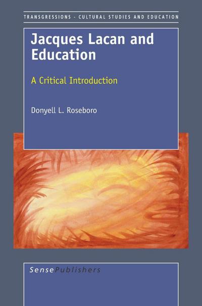 Jacques Lacan and Education