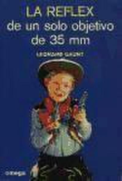 La réflex de un solo objetivo de 35 mm.
