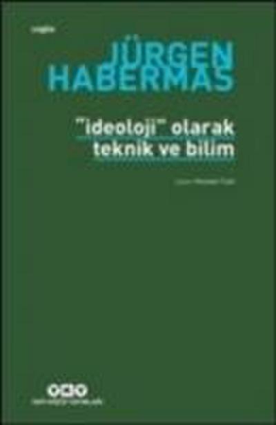 Ideoloji Olarak Teknik ve Bilim