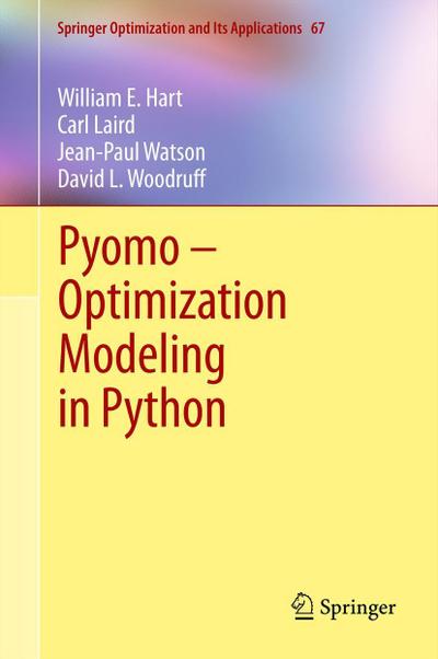 Pyomo ¿ Optimization Modeling in Python