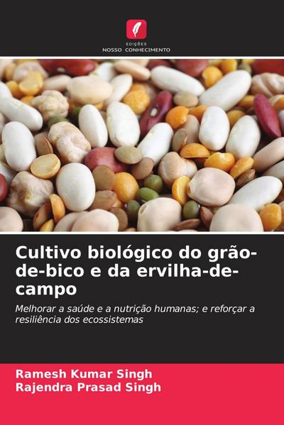 Cultivo biológico do grão-de-bico e da ervilha-de-campo