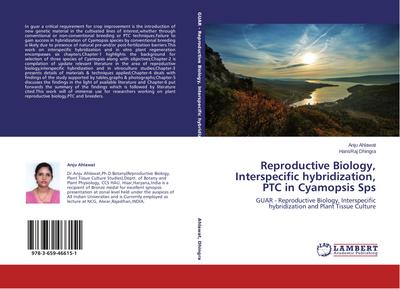 Reproductive Biology, Interspecific hybridization, PTC in Cyamopsis Sps