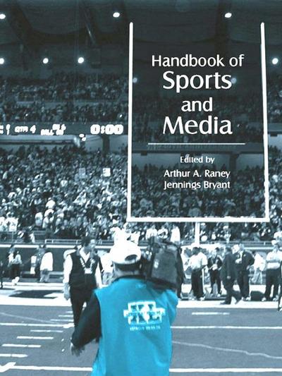 Handbook of Sports and Media