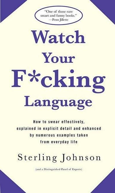Watch Your F*cking Language
