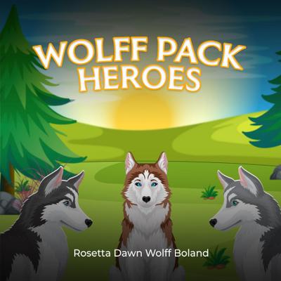 Wolff Pack Heroes
