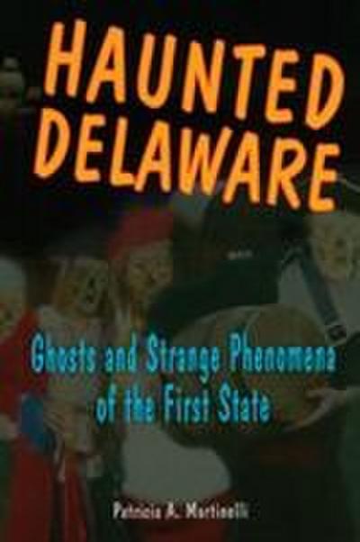 Haunted Delaware