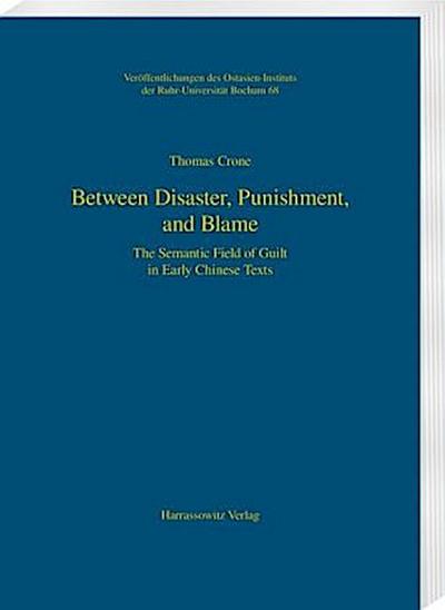Between Disaster, Punishment, and Blame
