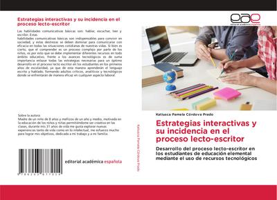 Estrategias interactivas y su incidencia en el proceso lecto-escritor