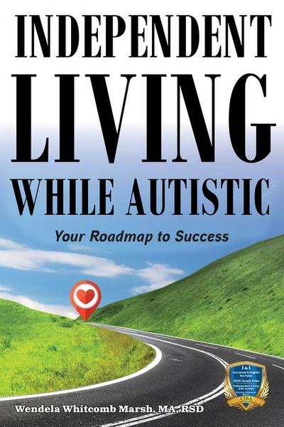 Independent Living While Autistic