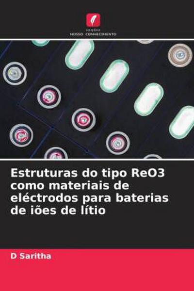 Estruturas do tipo ReO3 como materiais de eléctrodos para baterias de iões de lítio