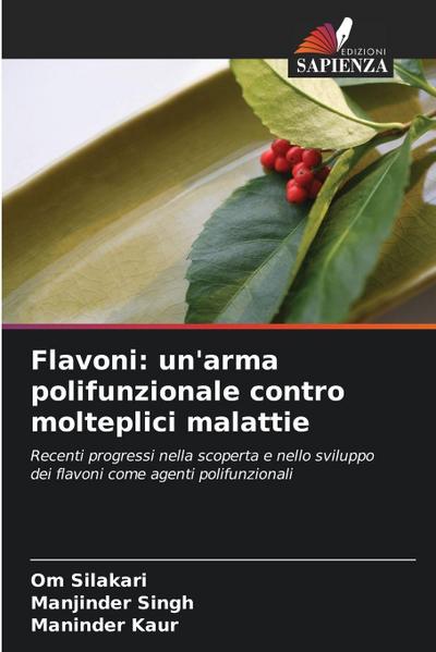 Flavoni: un’arma polifunzionale contro molteplici malattie