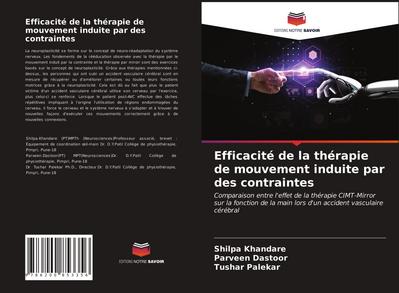 Efficacité de la thérapie de mouvement induite par des contraintes