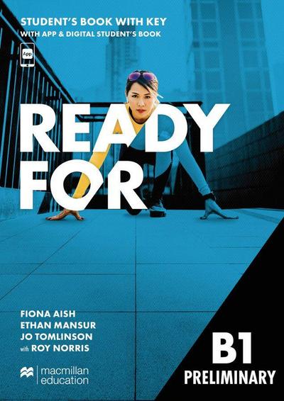 Ready for B1 Preliminary. Student’s Book Package with Digital Student’s Book and App (with Key)