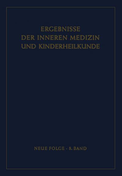 Ergebnisse der Inneren Medizin und Kinderheilkunde