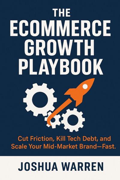 The¿Ecommerce¿Growth Playbook