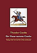 Ein Husar namens Goethe