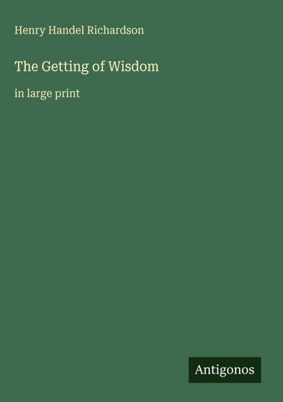 The Getting of Wisdom